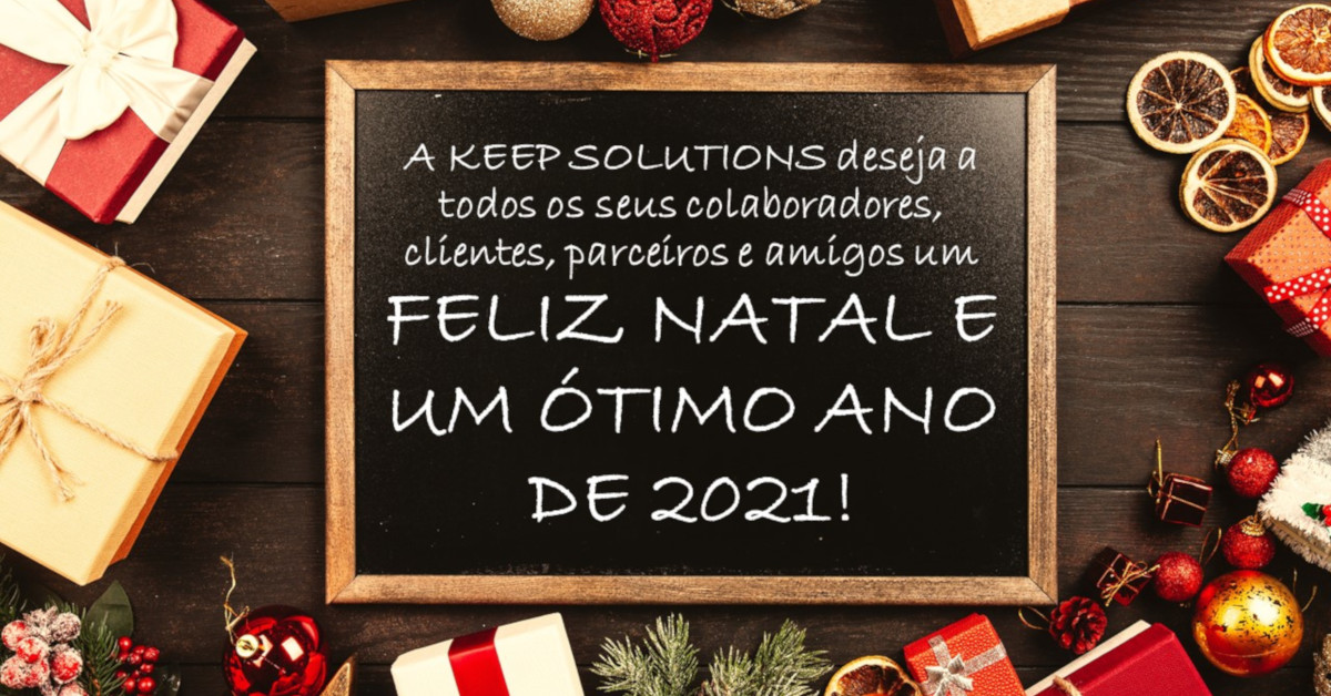 Feliz Natal e um excelente 2021! - KEEP SOLUTIONS